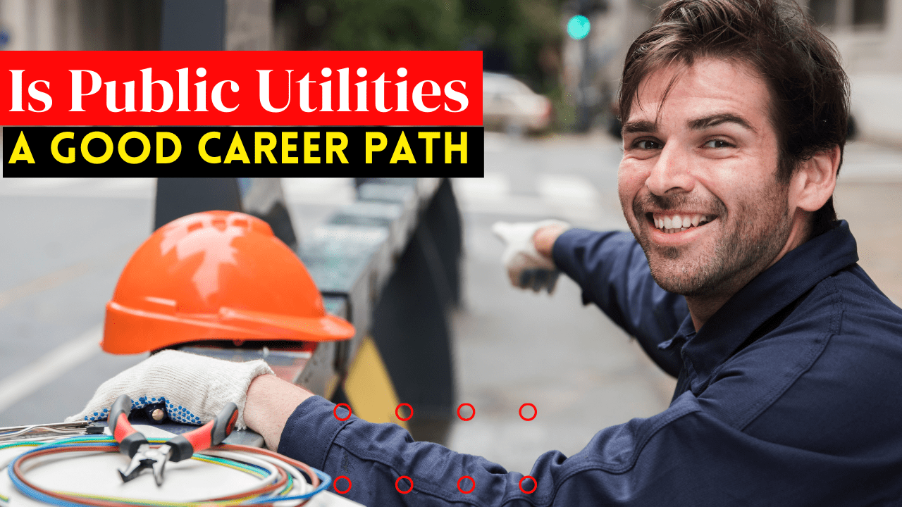 career in public utilities.