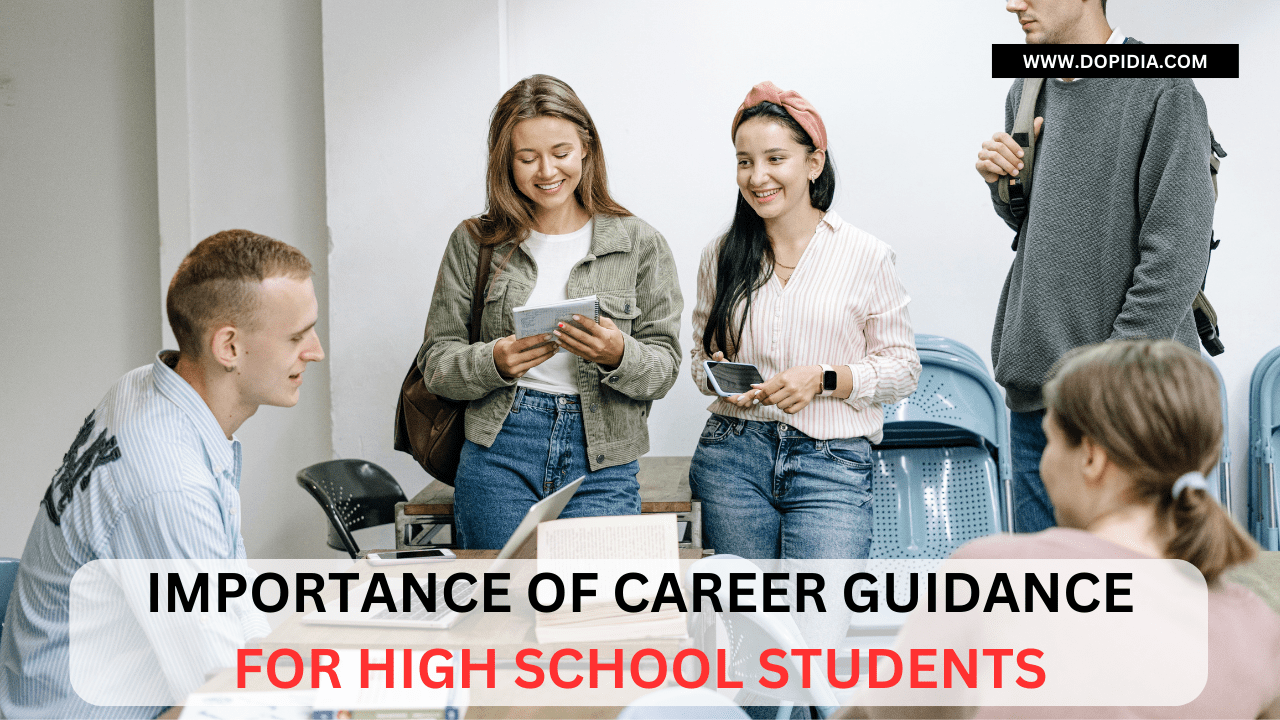 Importance of Career Guidance for High School Students