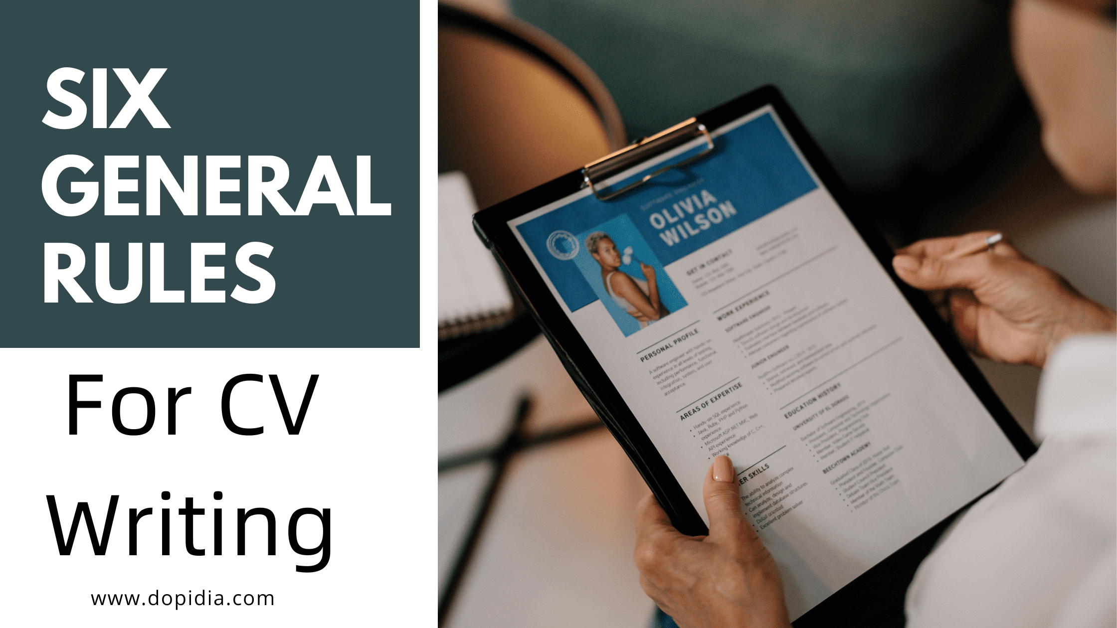 6 general rules for CV writing